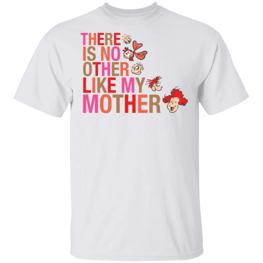 Dr Seuss No Other Like My Mother Tshirt