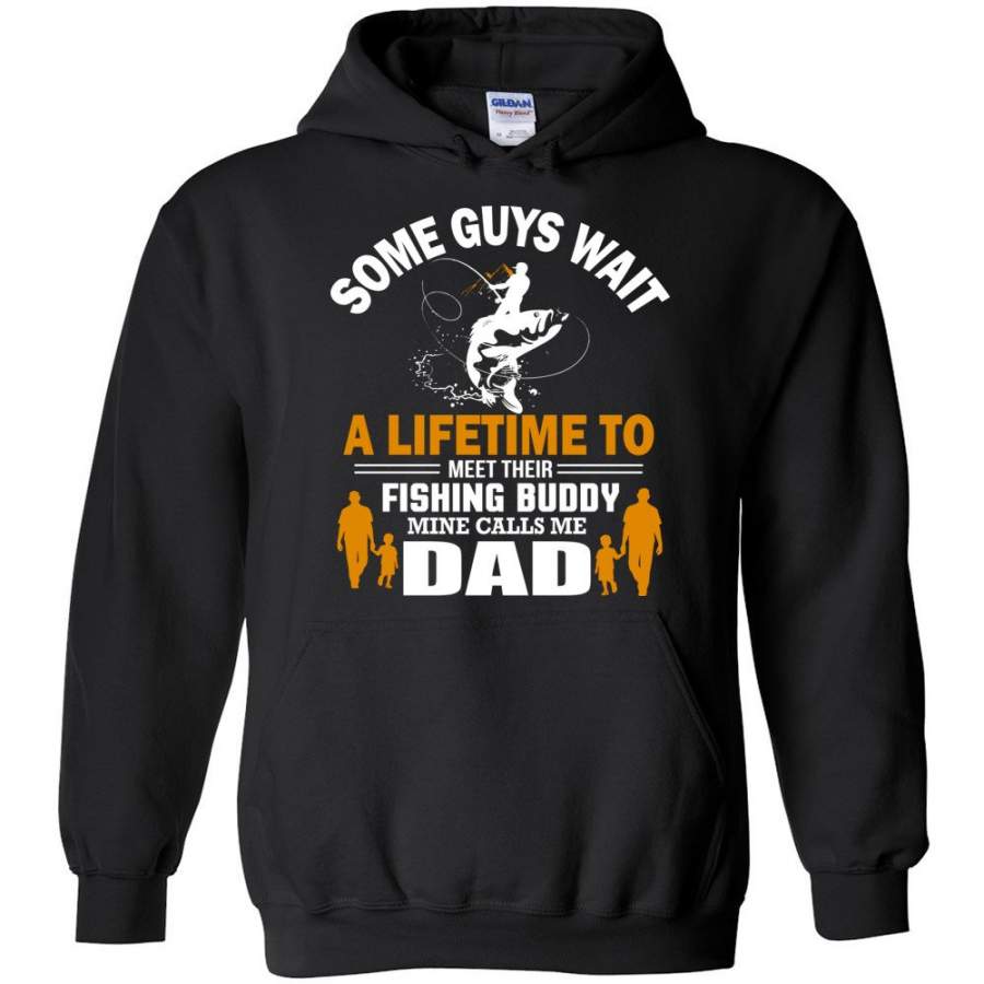 Fishing Budy Mine Calls Me Dad Fishing Sweatshirt Or Hoodie