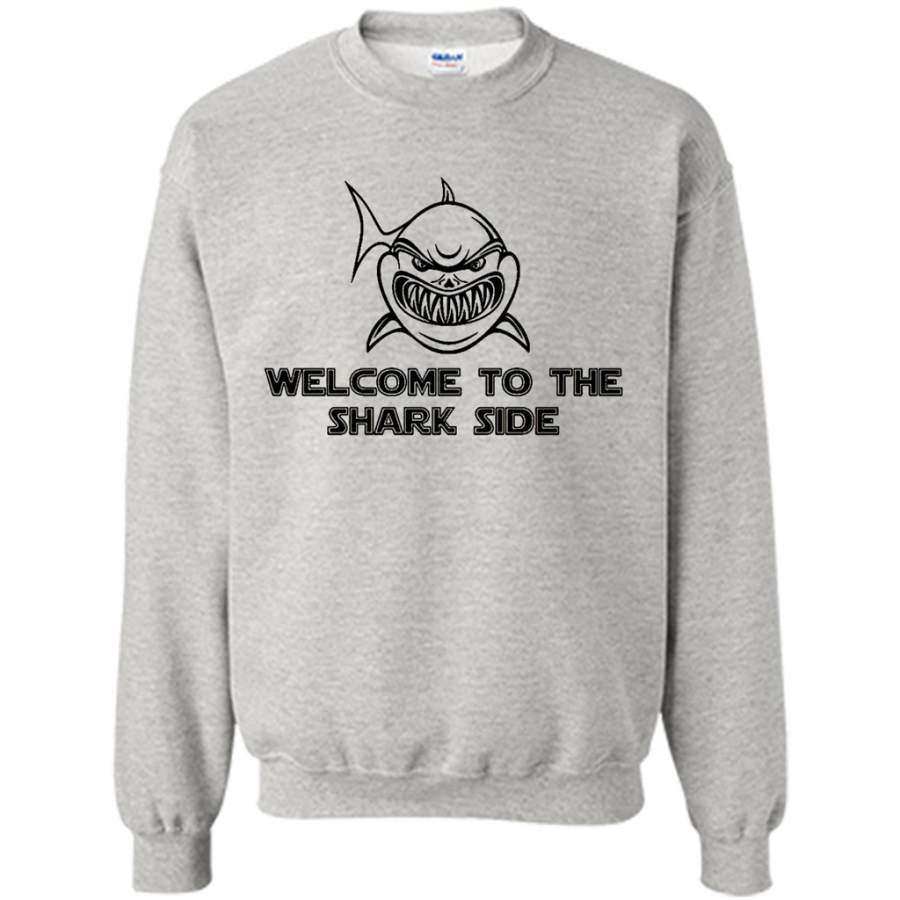 Welcome to the Shark Side Funny – Gildan Crewneck Sweatshirt