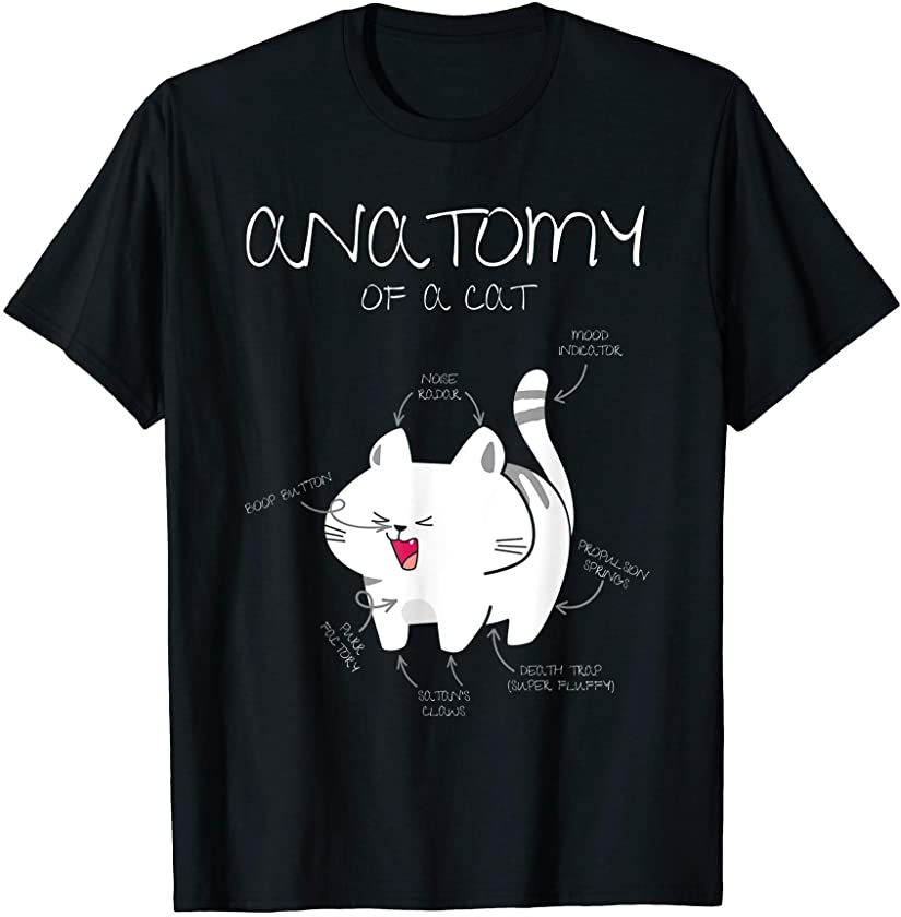 Cat Lover Cute Anatomy Of A Cat Funny Kitten T-Shirt