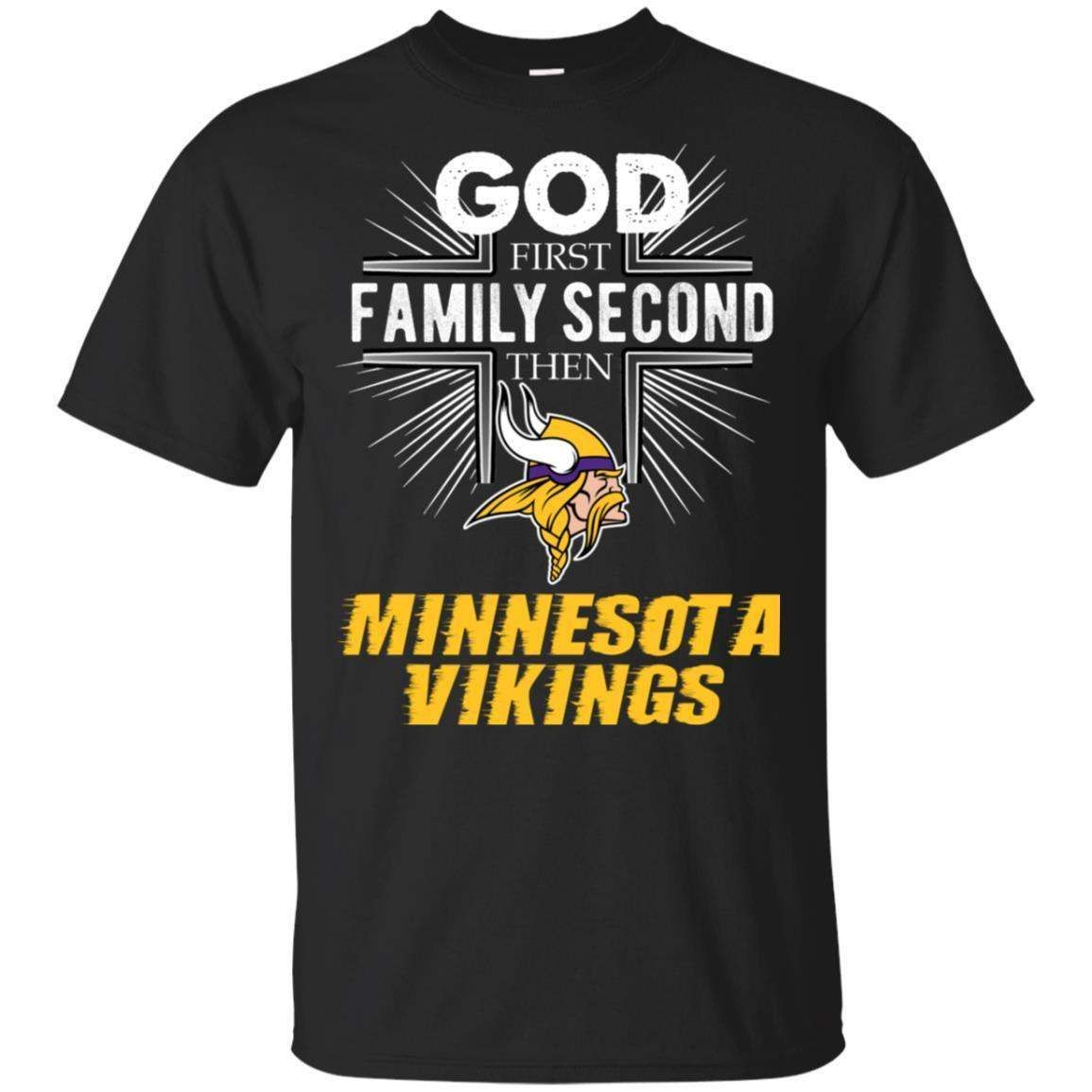 God First Family Second then Minnesota Vikings T-shirt for football fans PT06