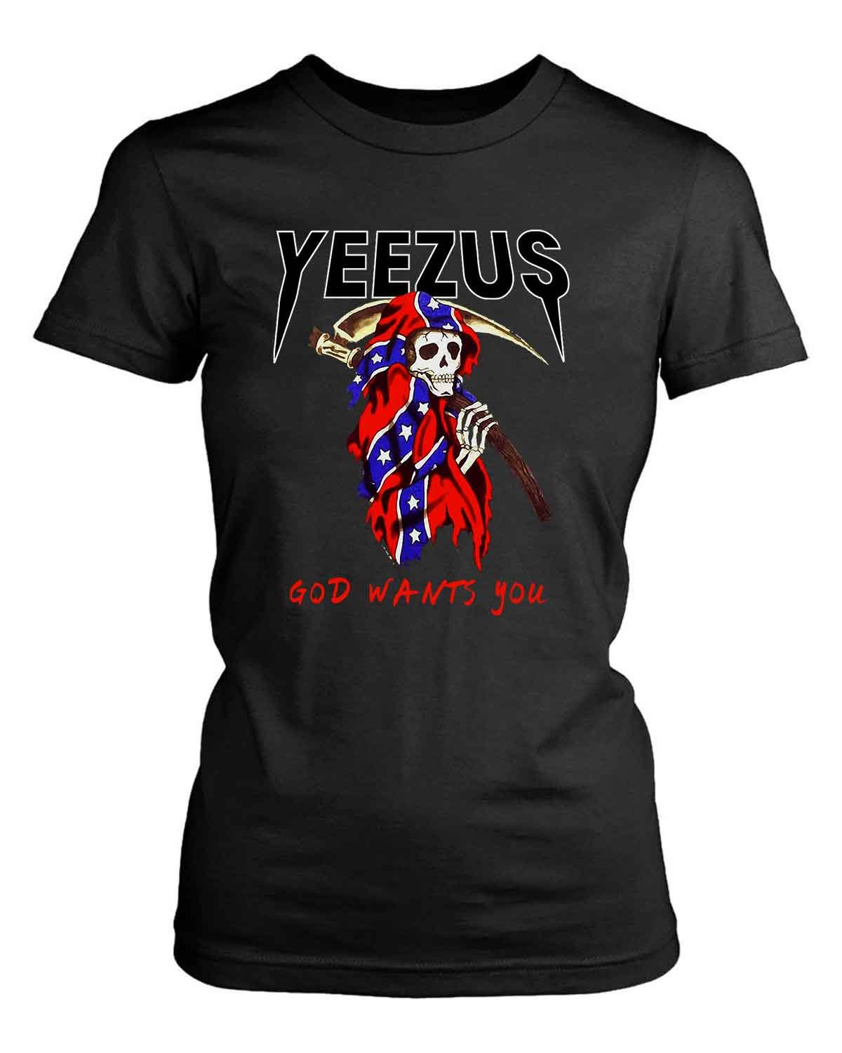 Yeezus Grim Reaper God Wants You Skull Poster Kanye West Women’S T-Shirt