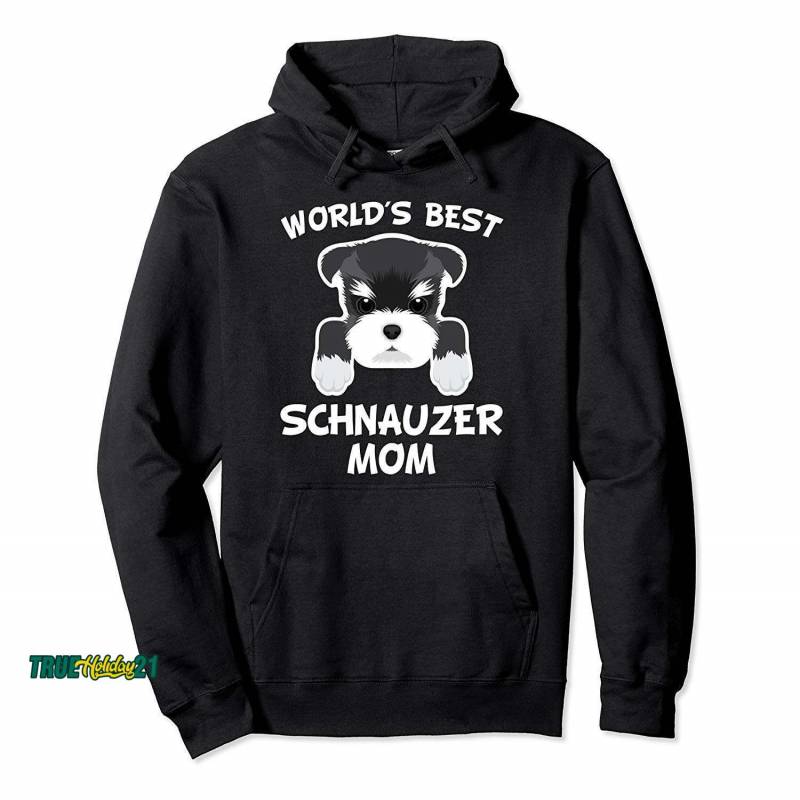 World’s Best Schnauzer Mom Dog Owner Pullover Hoodie