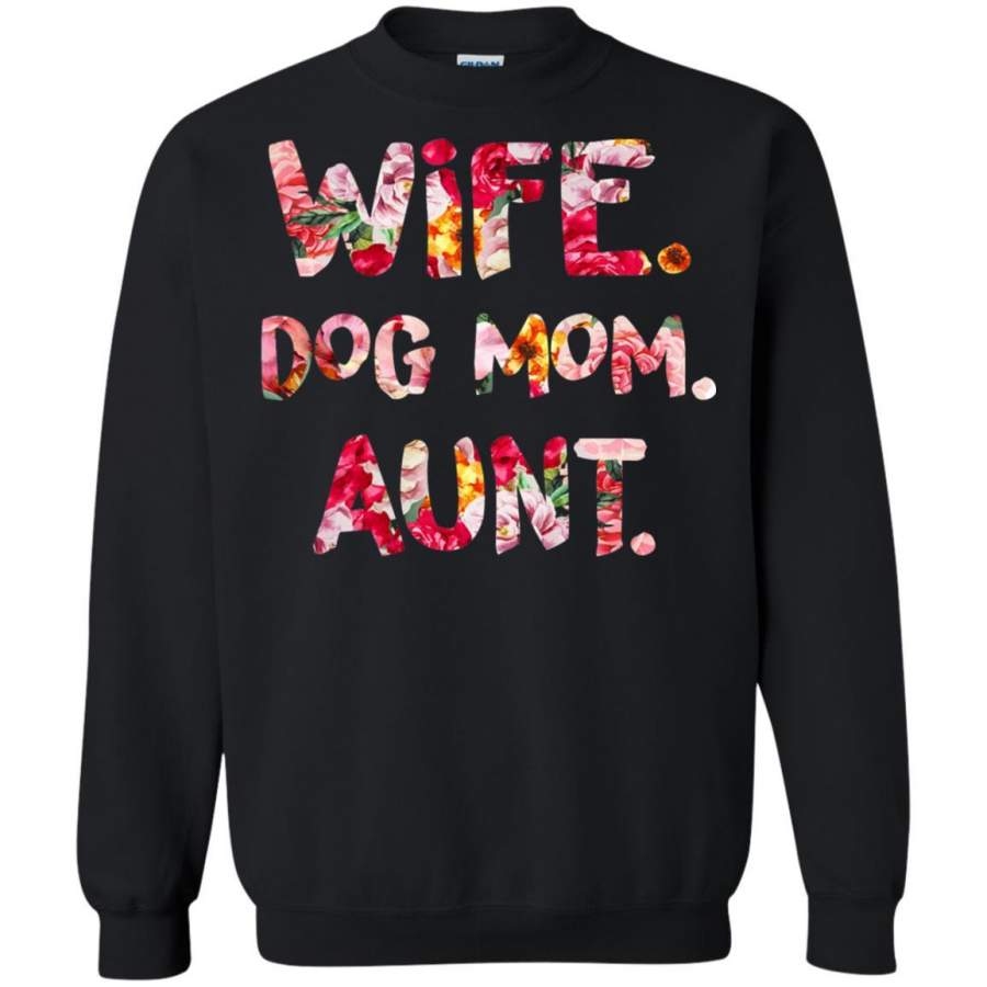 Wife Dog Mom Aunt T-shirt