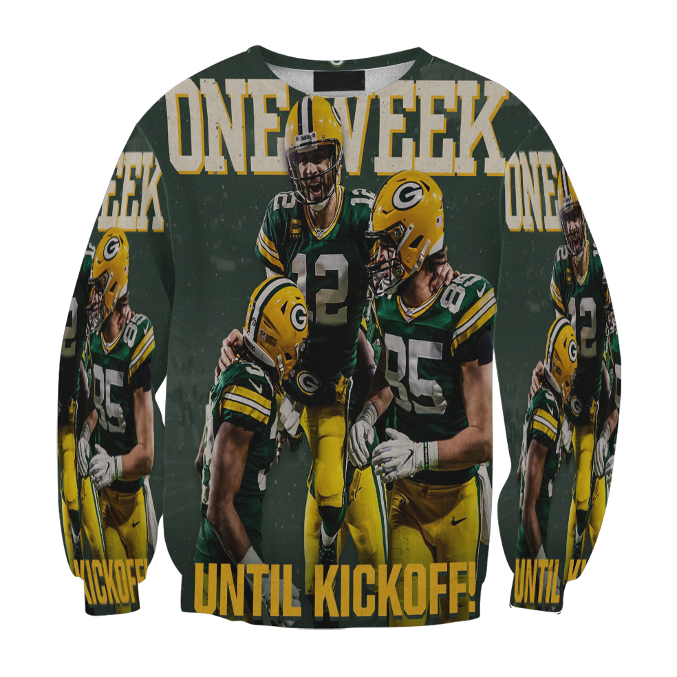 Green Bay Packers Player Team One Week Until Kickoff Gift For Fan 3D Full Printing Sweatshirt