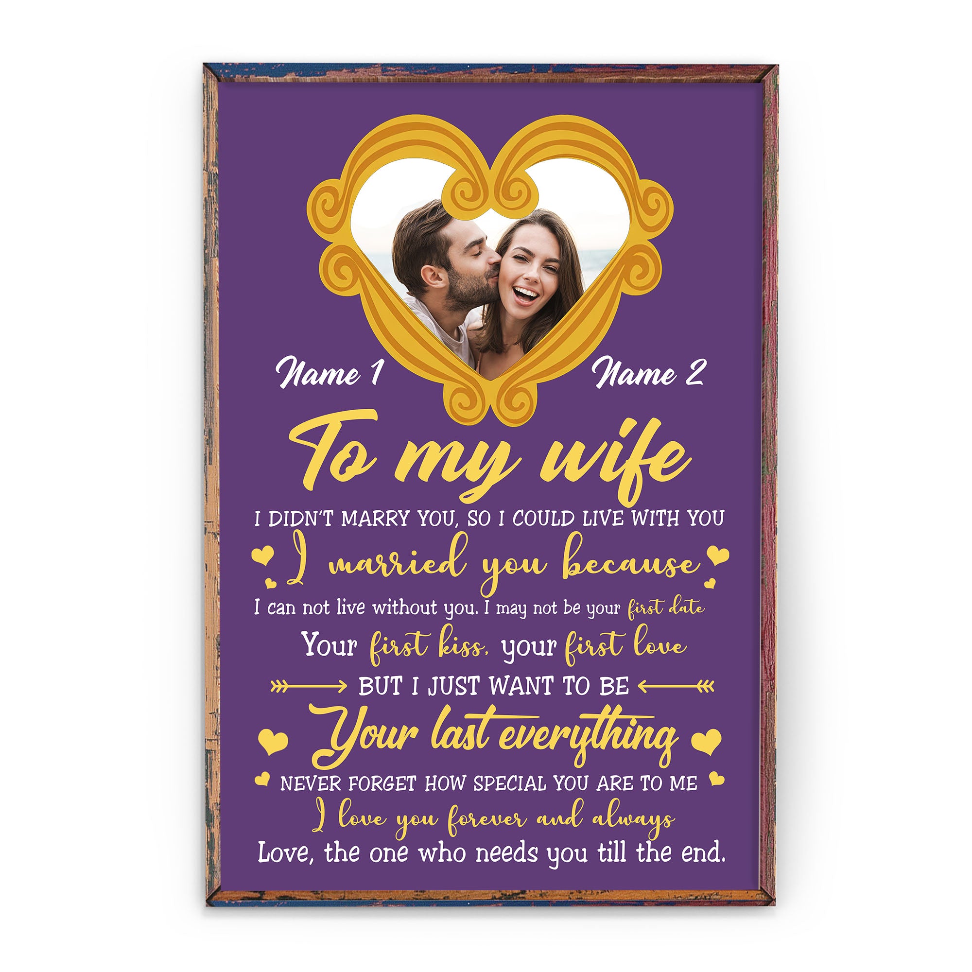 To My Wife I Didn’T Marry You So I Could Live With You, Couple Custom Poster/Canvas, Gift For Partner, Couple Anniversary Gift, Husband & Wife