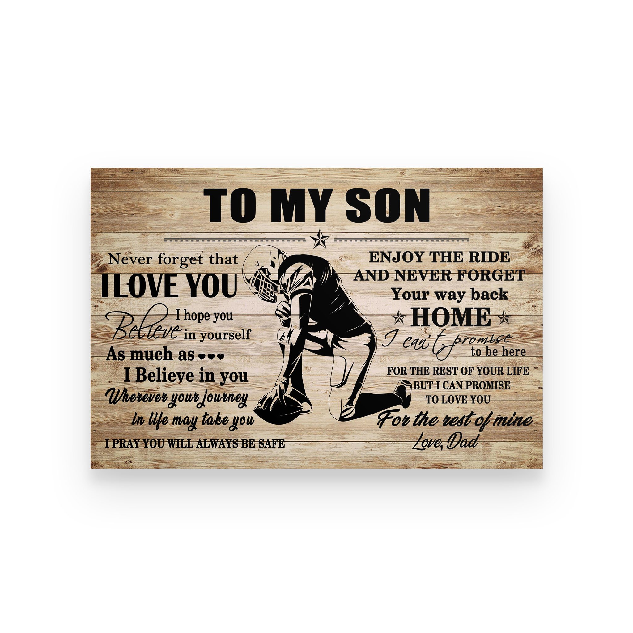 American football poster dad to son never forget that I love you