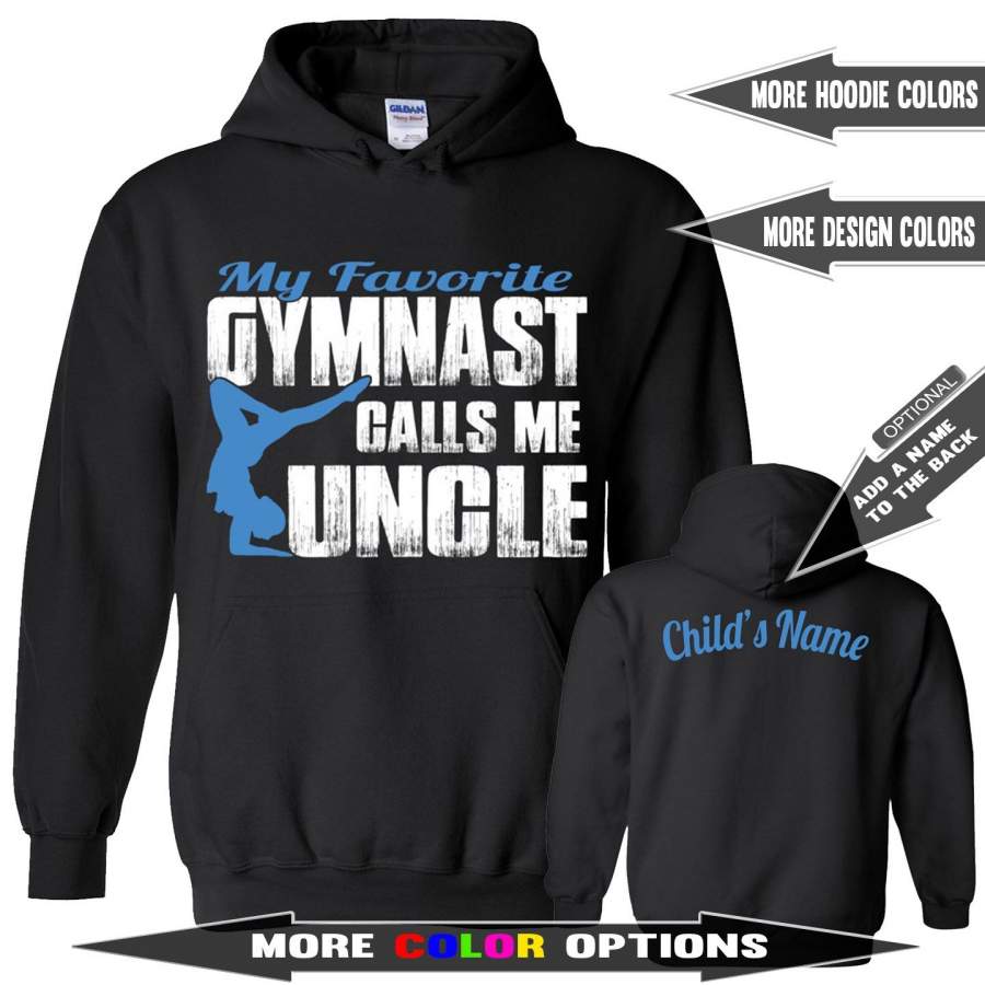 My Favorite Gymnast Calls Me Uncle Gymnastics Uncle Hoodie