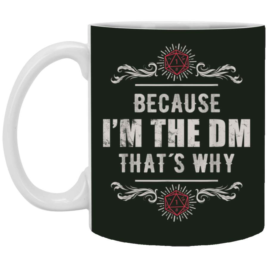 Because I’m The DM Mug Funny Vintage RPG Gift Mug