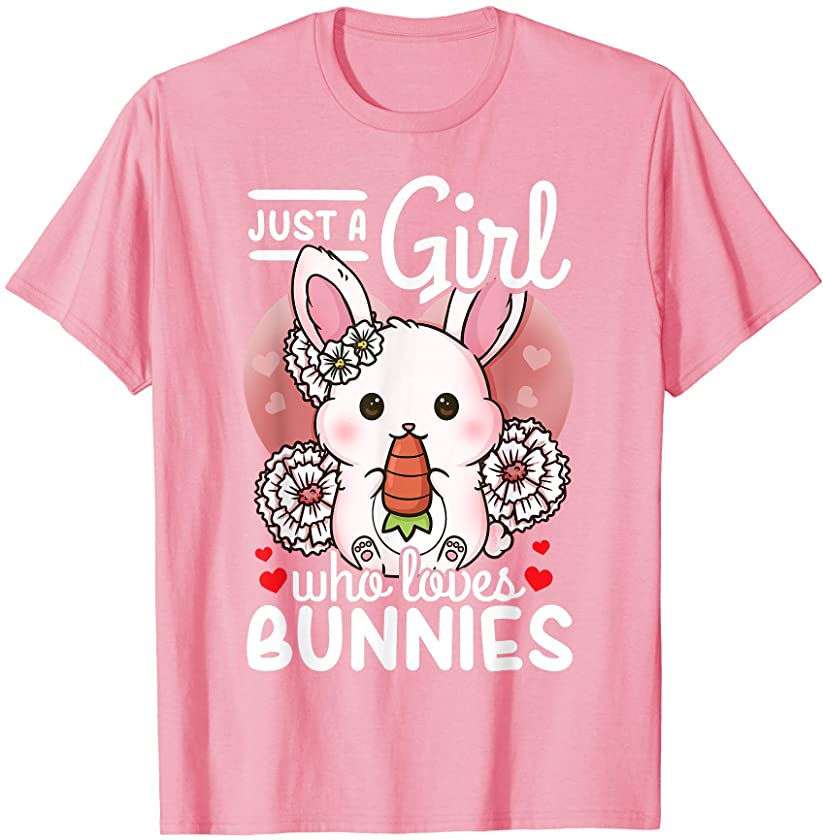 Bunny Rabbit Just a Girl Who Loves Bunnies T-Shirt