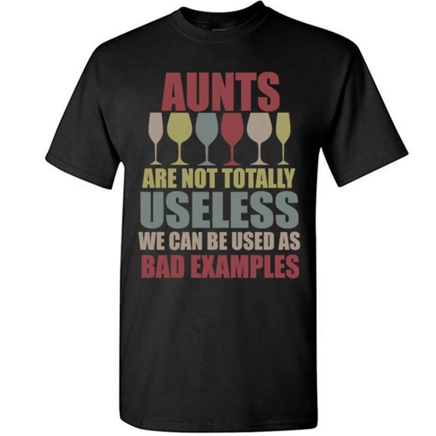 Aunts Are Not Totally Useless We Can Be Used As Bad Examples, Classic Vintage Retro Design – Gildan Short Sleeve Shirt