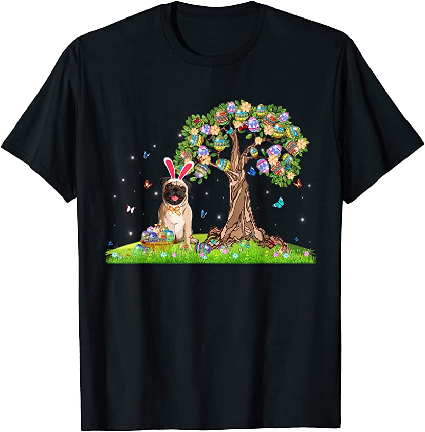 Cute Bunny Pug Dog With Easter Eggs Tree Happy Easter Day T-Shirt