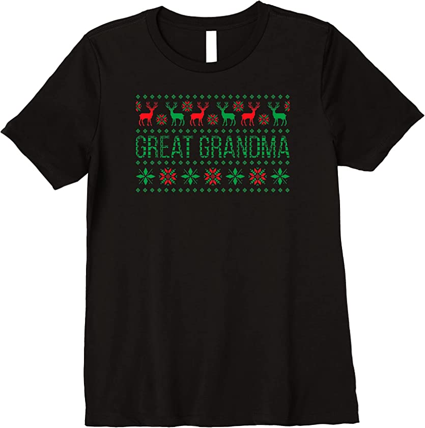 Womens Xmas Outfits for Holiday Party Great Grandma Ugly Christmas Premium T-Shirt