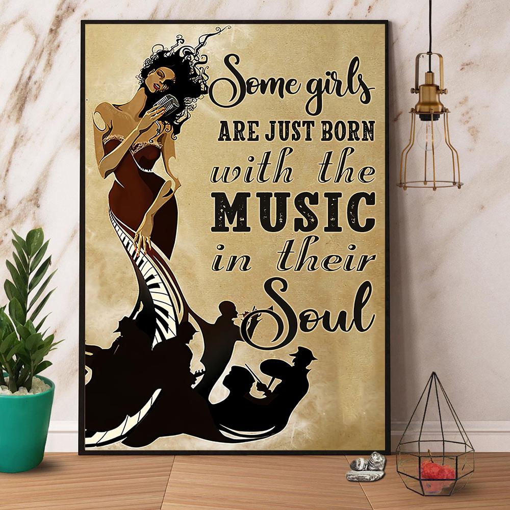 Melanin Girls Some Girls Are Just Born With The Music Paper No Frame Canvas Prints Poster Wall Art Decor