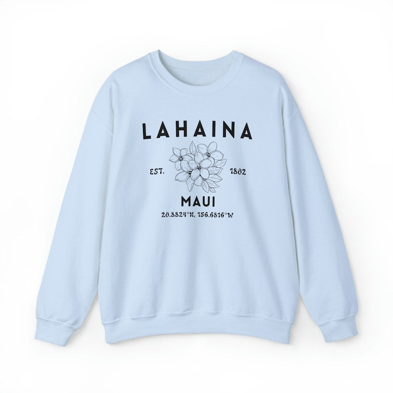 Lahaina Maui Hawaii Sweatshirt, Lahaina Memories, Lahaina Strong, Destination Shirt, City Shirt, Hawaii Souvenir, Maui Souvenir Sws2067