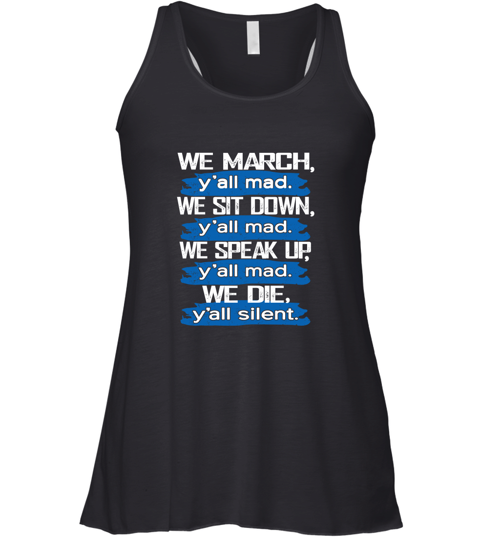 We March We Sit Down Racerback Tank