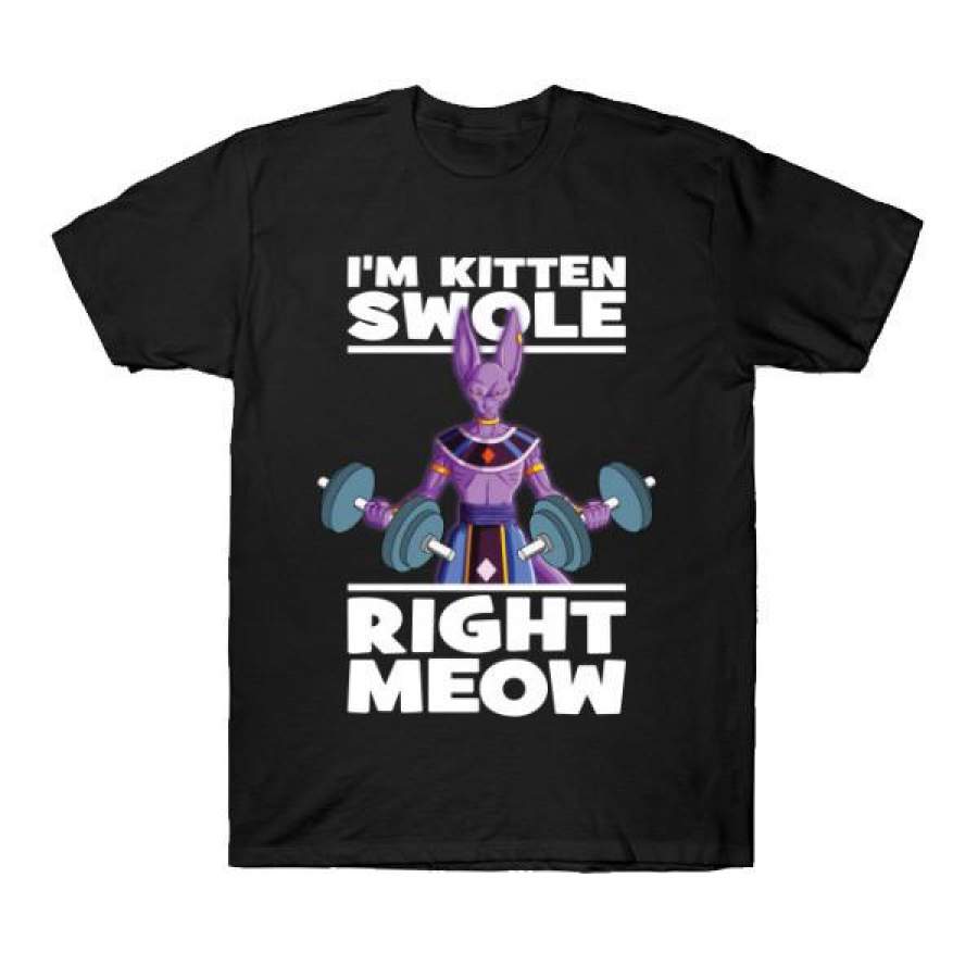 Super Saiyan – I’m Kitten Swole Right Meow  -Men Short Sleeve T Shirt – SSID2016