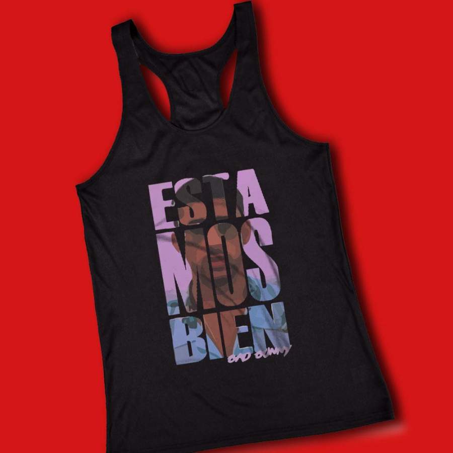 Estamos Bien Bad Bunny Reggaeton Spanish Trap Women’S Tank Top