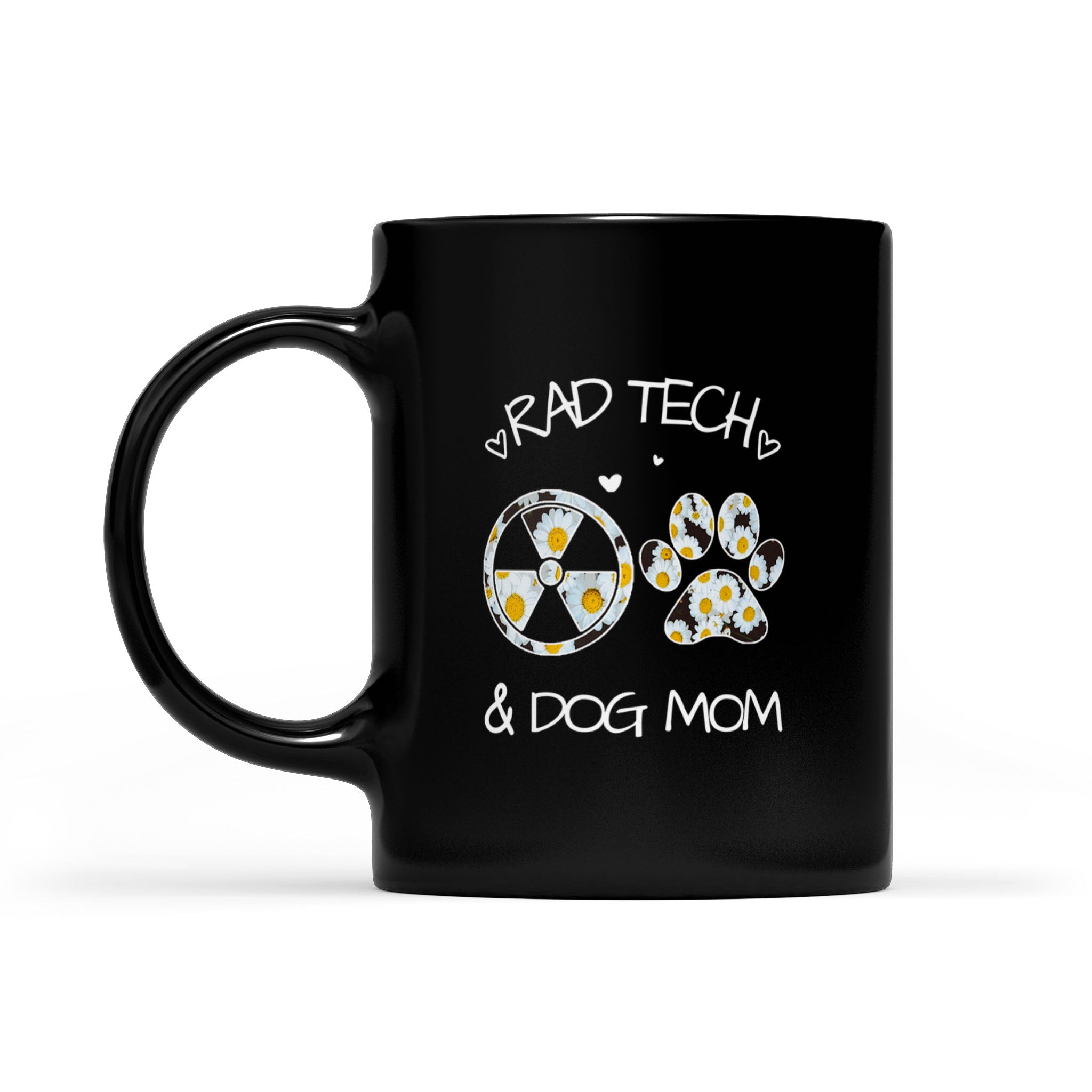 Rad TECH And Dog Mom Animal Paw – Black Mug