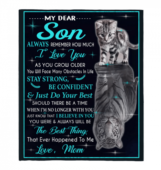 Son Remember How Much I Love You Cat Tiger Kitten Gift From Mom Fleece Blanket