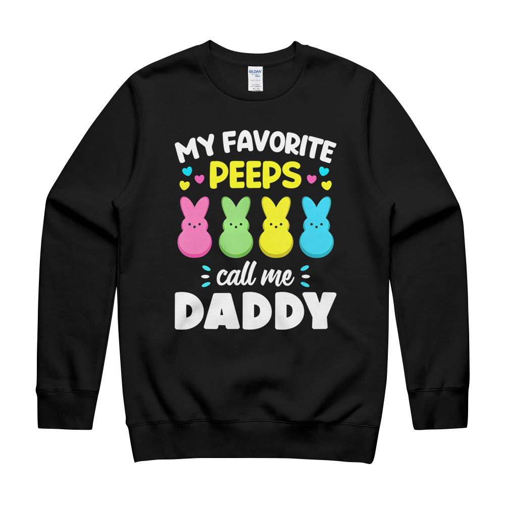 Mens My Favorite Peeps Call Me Dad T Shirt Bunny Eggs Love Funny T-Shirt Women’S Premium Tee Hoodie Crewneck Sweatshirt