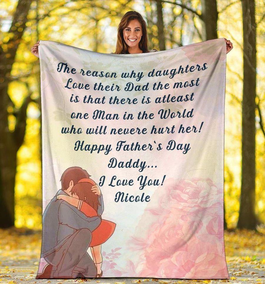 [Personalized Name] To My Dad From Daughter Man In The World Will Never Hurt Her – Best Gift For Dad, Gift For Home Decor, Gift For Family  – Fleece Blanket