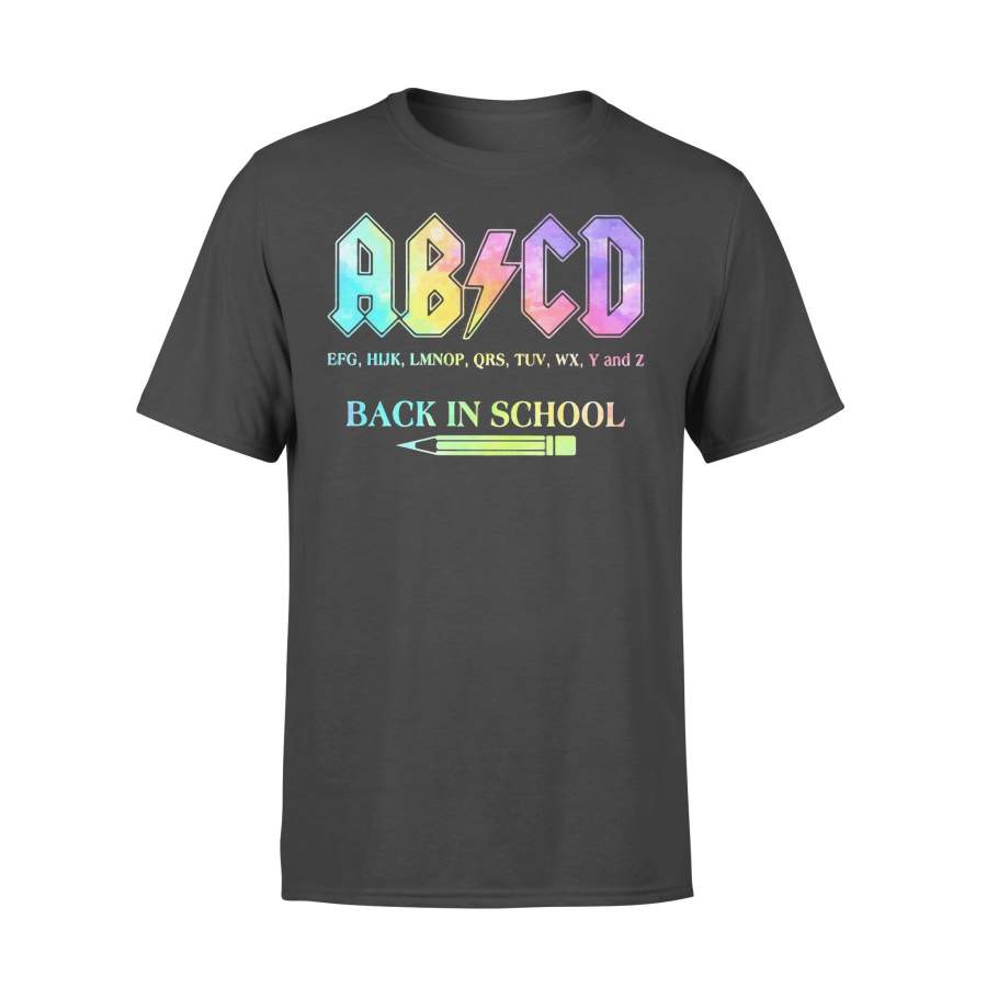 Abcd Efg Hijk Lmnop Qrs Tuv Wx Y And Z Back In School T-shirt