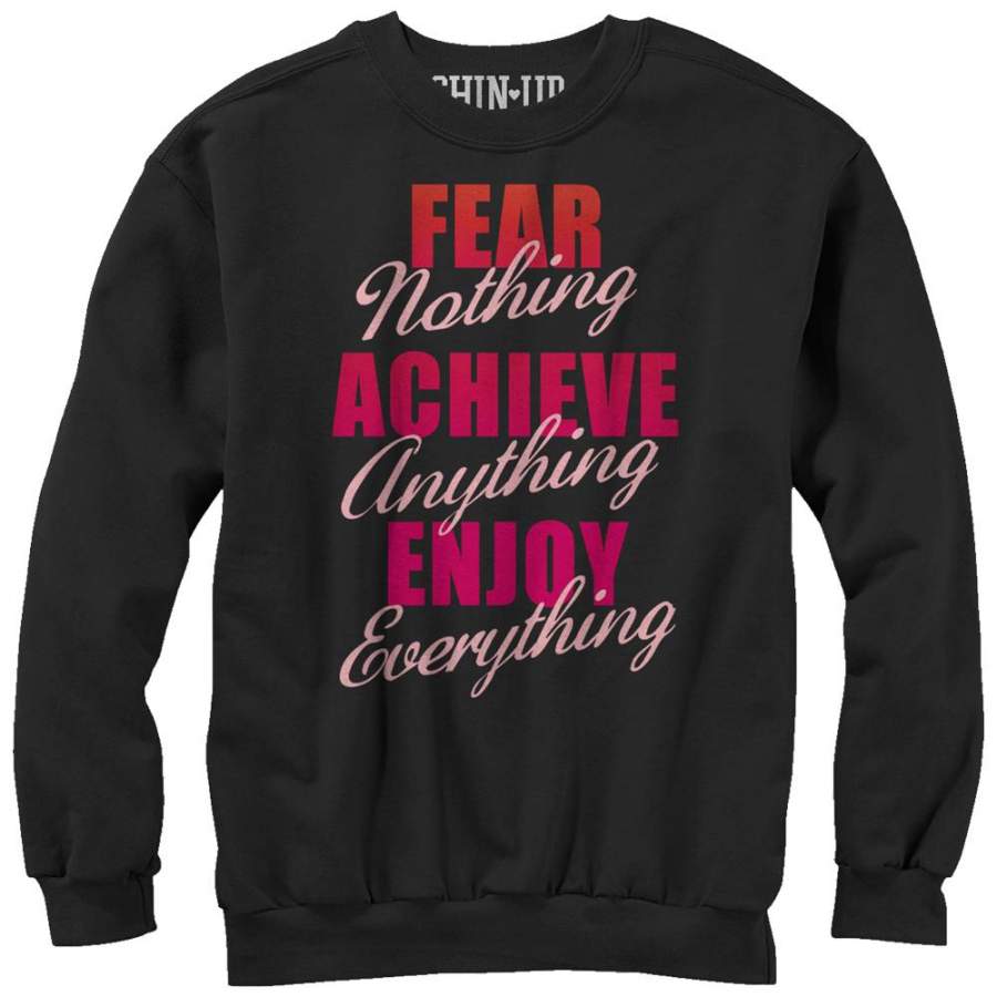 CHIN UP Women’s Fear Nothing  Sweatshirt Black