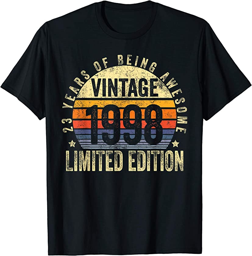 23 Year Old Gifts Vintage 1998 Limited Edition 23rd Birthday T-Shirt