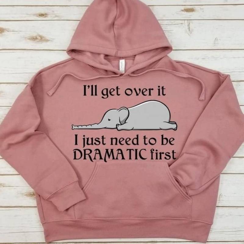 Elephants Sleeping Tired I’Ll Get Over It I Just Need To Be Dramatic First Best Gifts For Animals Lovers Light Pink Unisex Hoodie S-5Xl