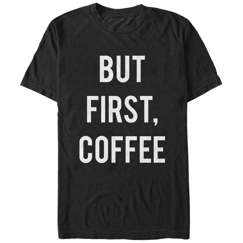 Chin Up Women’S But First Coffee  Boyfriend Tee