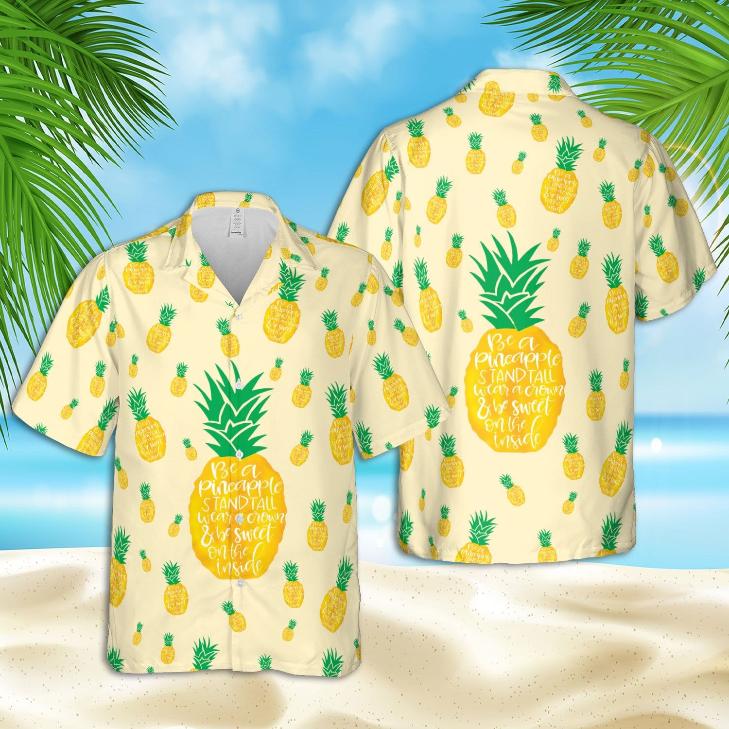 Be A Pineapple Stand Tall Wear Crown And Sweet Inside Hawaii Shirts Ha92437