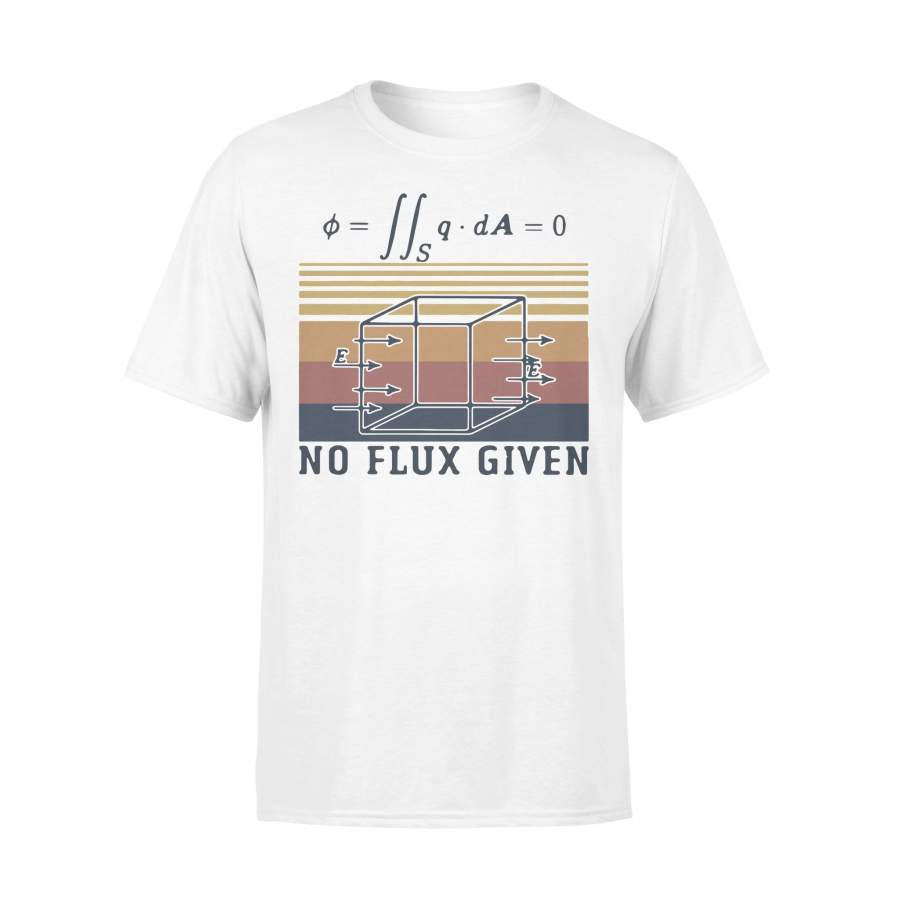 No Flux Given Vintage T-shirt