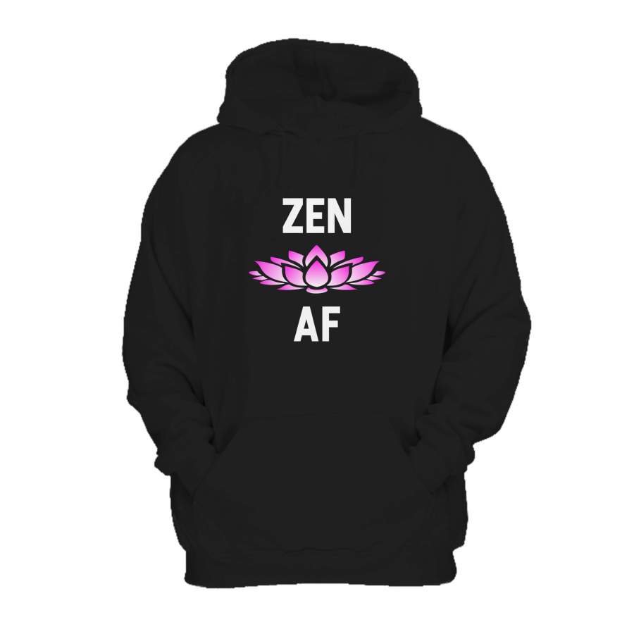 Zen Af Yoga Meditation Slay Namaste Lotus Flower Hoodie