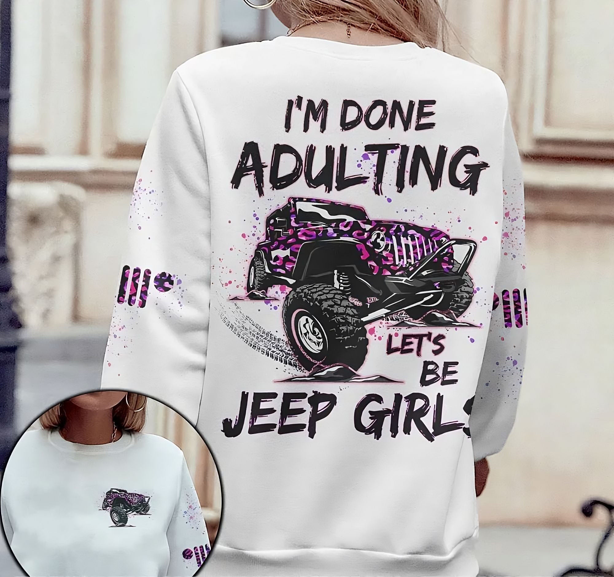 Let’S Be Jeep Girls All Over Print Sweatshirt