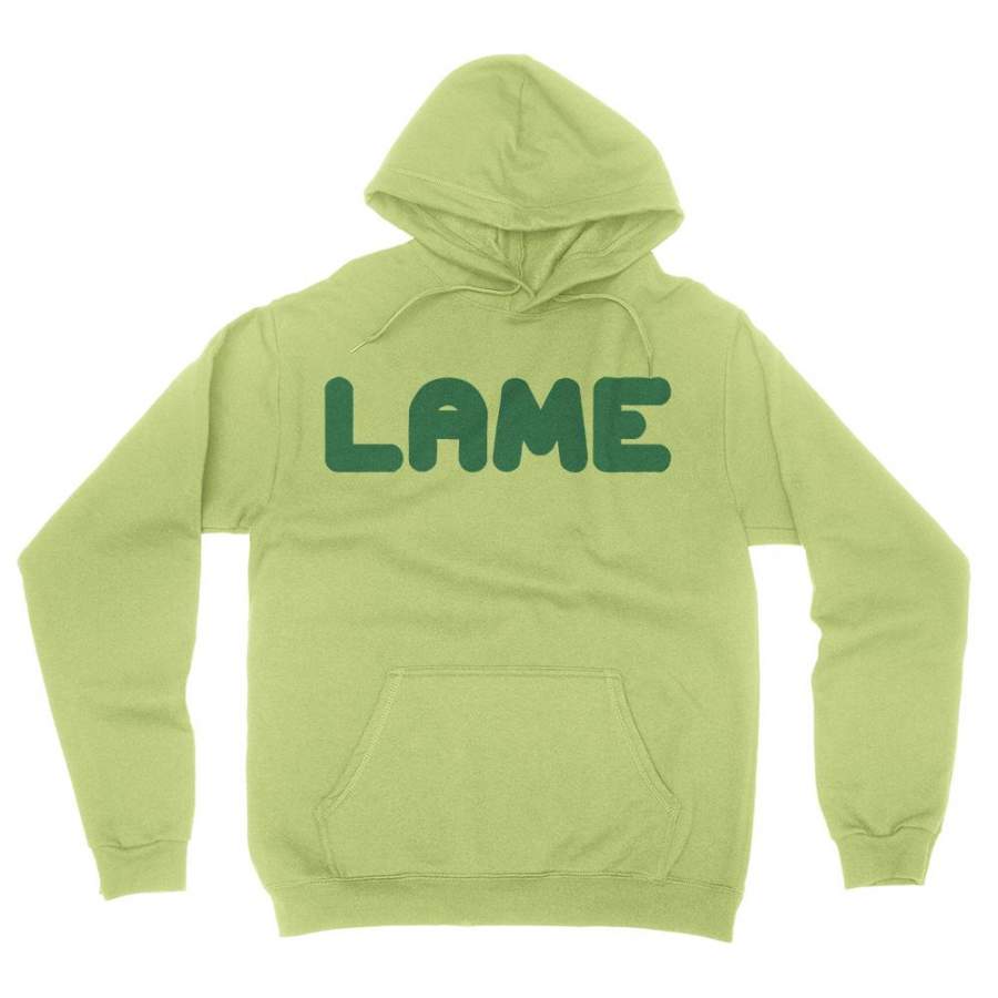 The Official Lame Hoodie