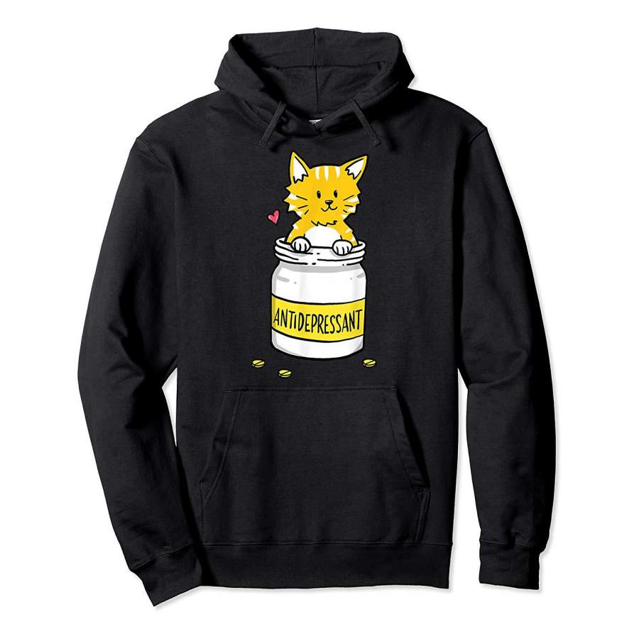 Antidepressant Depressive Anxiety Pills Cat Cute Kitten Love Hoodie Premium Tee