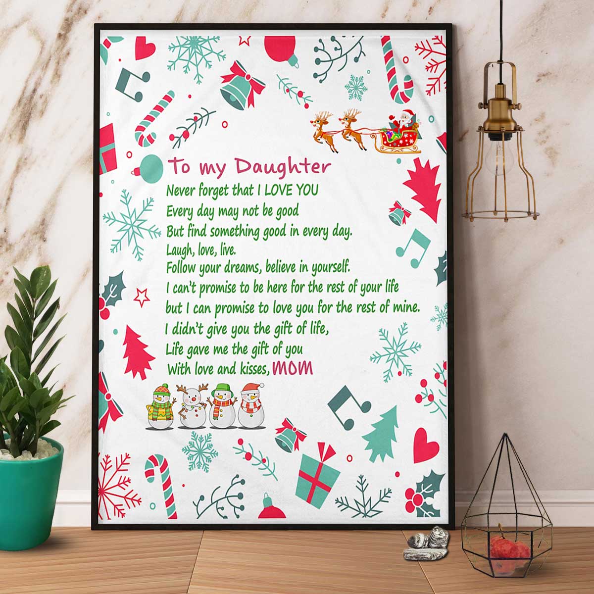 Christmas Mom To My Daughter Life Gave Me The Gift Of You With Love And Kisses Xmas Candy Cane Snow  Poster No Frame Matte Canvas