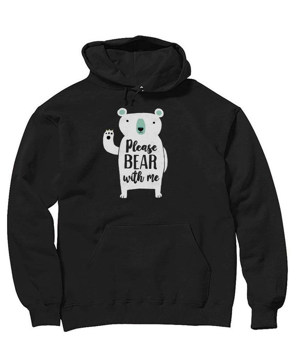 Unisex | Please Bear With Me | Hoodie