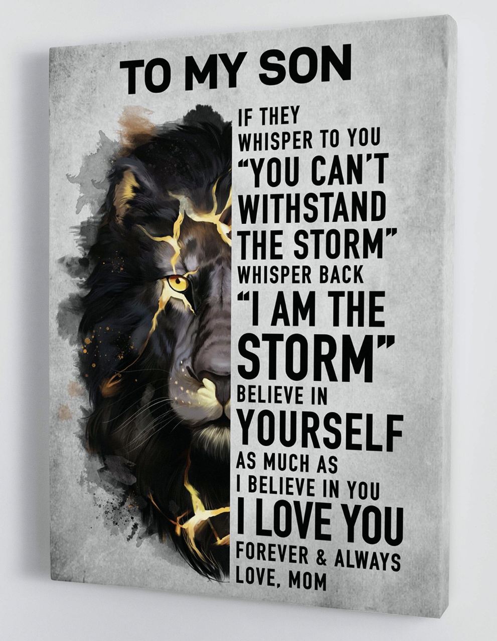 To My Son Canvas Wall Art – Gift For Son From Mom The Lion I Am The Storm White Version Framed Canvas