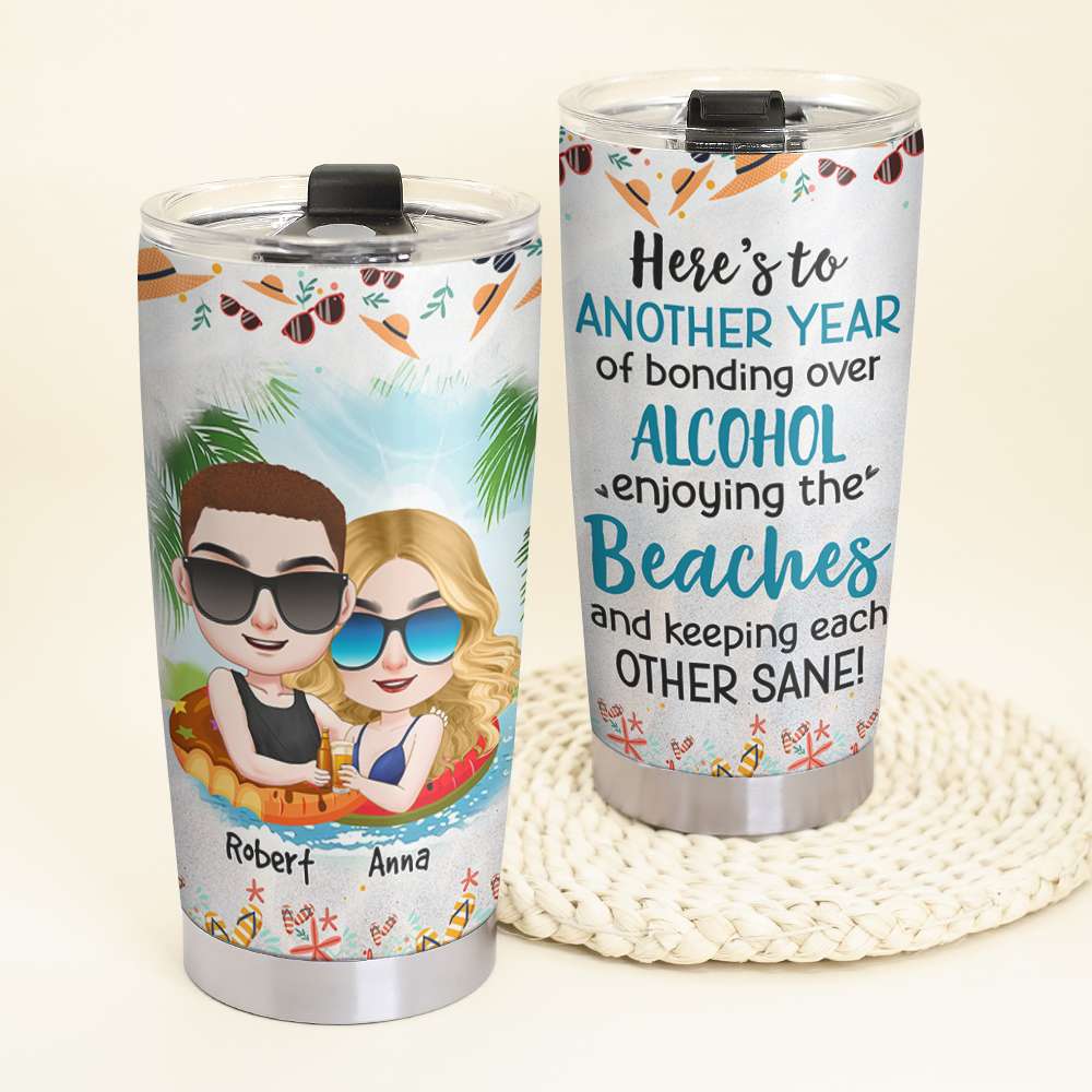 Here’S To Another Year Of Bonding Over Alcohol, Gift For Couple, Personalized Tumbler, Beach Couple Tumbler, Anniversary Gift