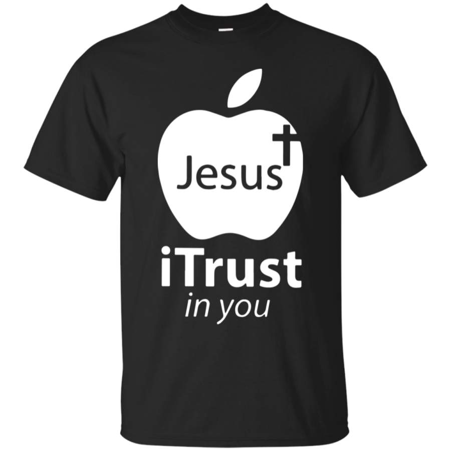 AGR Apple Logo Jesus Itrust In You T shirt