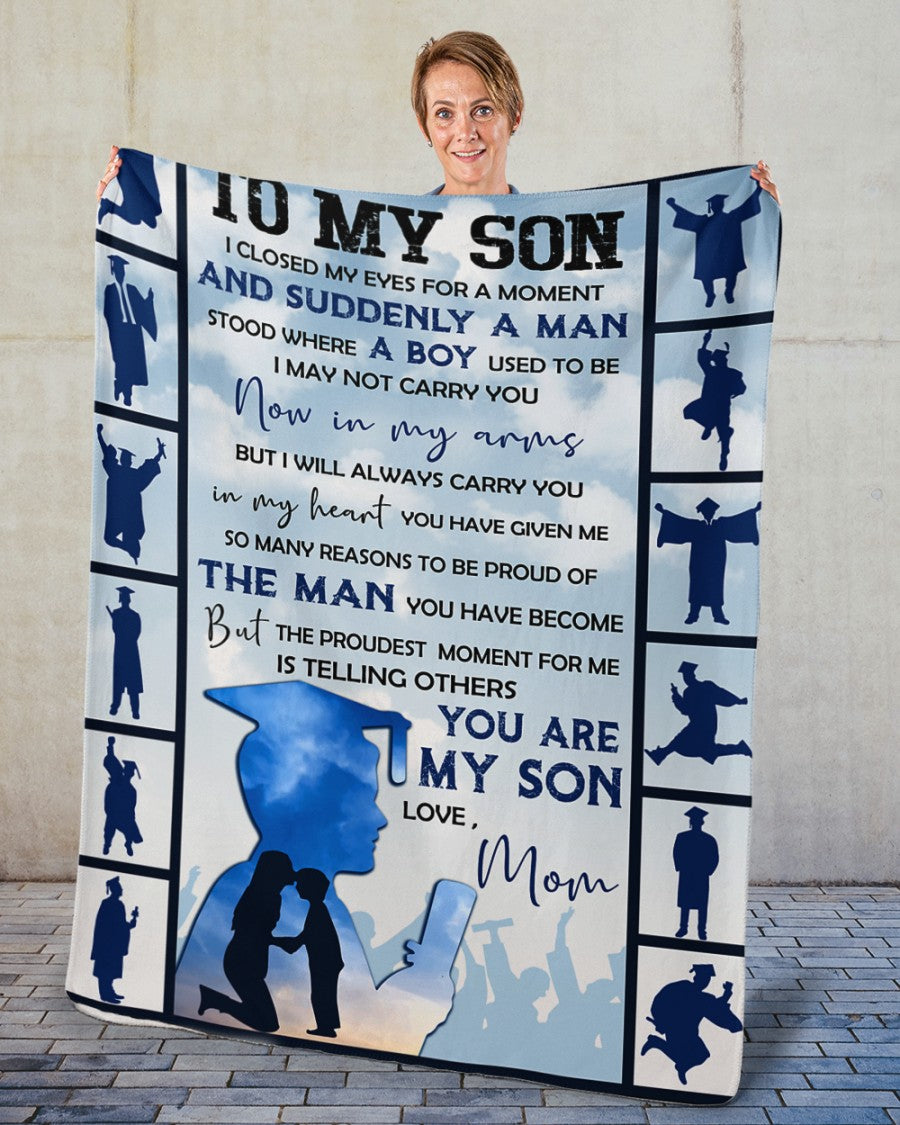 To My Son I Closed My Eyes For A Moment Graduation Blanket Gift For Son From Mom Birthday Gift Home Decor Bedding Couch Sofa Soft And Comfy Cozy