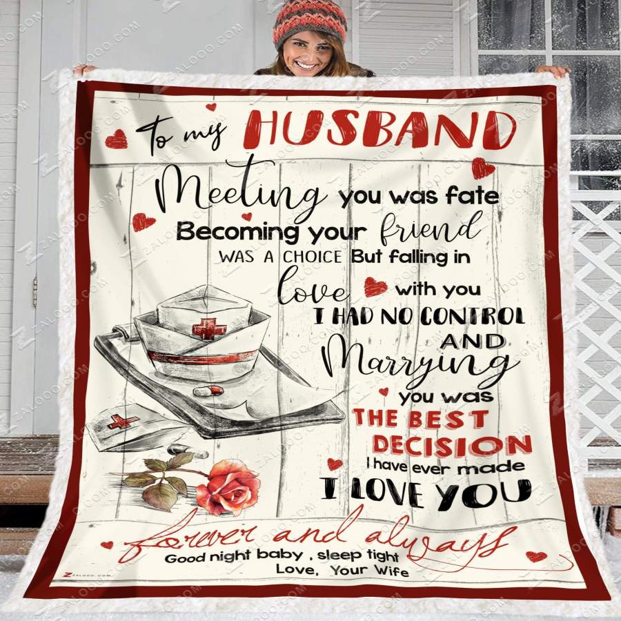 Zalooo – Custom Fleece Blanket – NURSE – To my Husband – Meeting you was fate