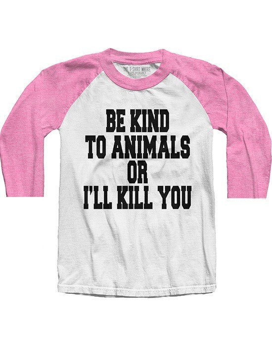 Women’S Be Kind To Animals Baseball Raglan By The T-Shirt Whore