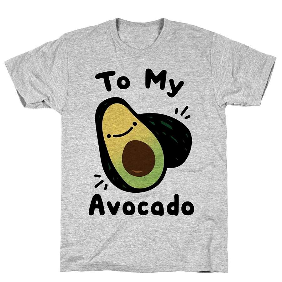 You’Re The Toast To My Avocado White Print Men’S Short Sleeve T-Shirt