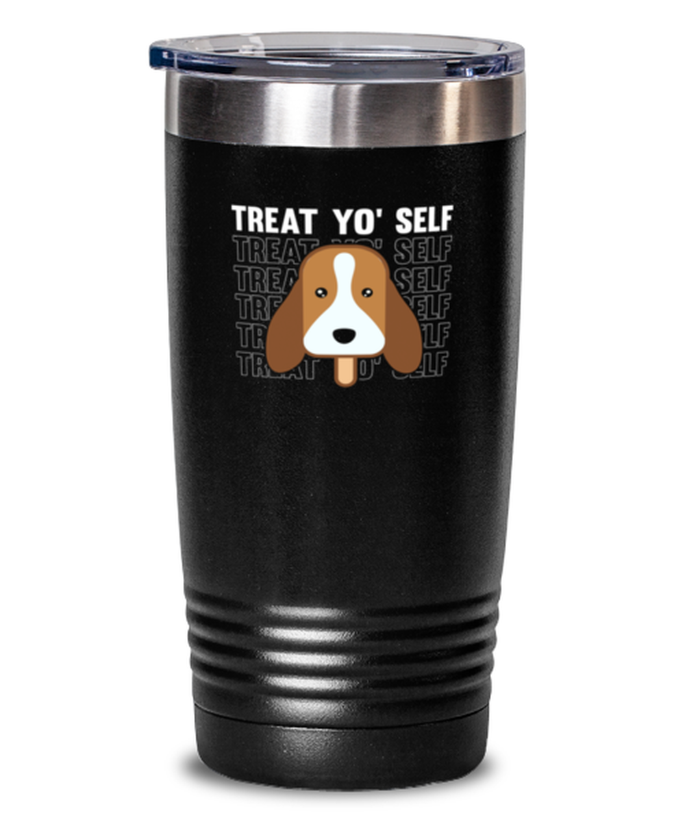 20 Oz Tumbler Stainless Steel Insulated  Funny Treat Yo Selt Dog Lover Ice Cream Dogs Beagle