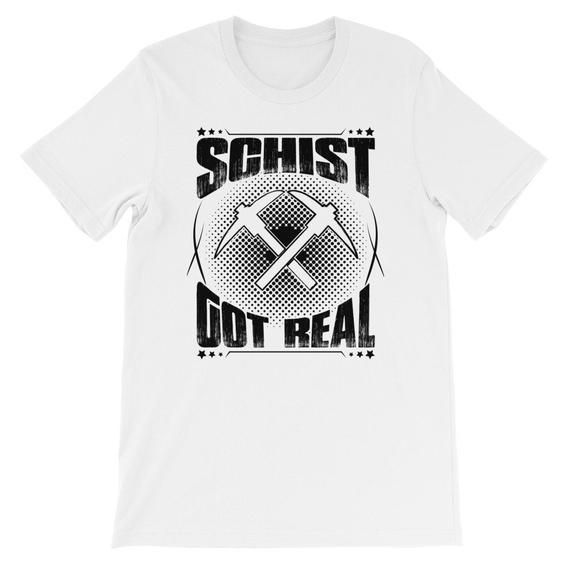 Schist Got Real Geology Pun Rock Science Black Shirt