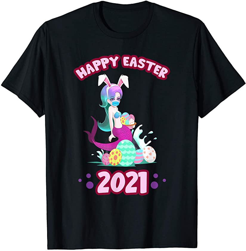 Easter 2021 Mermaid Bunny Colored Eggs Social Distancing T-Shirt