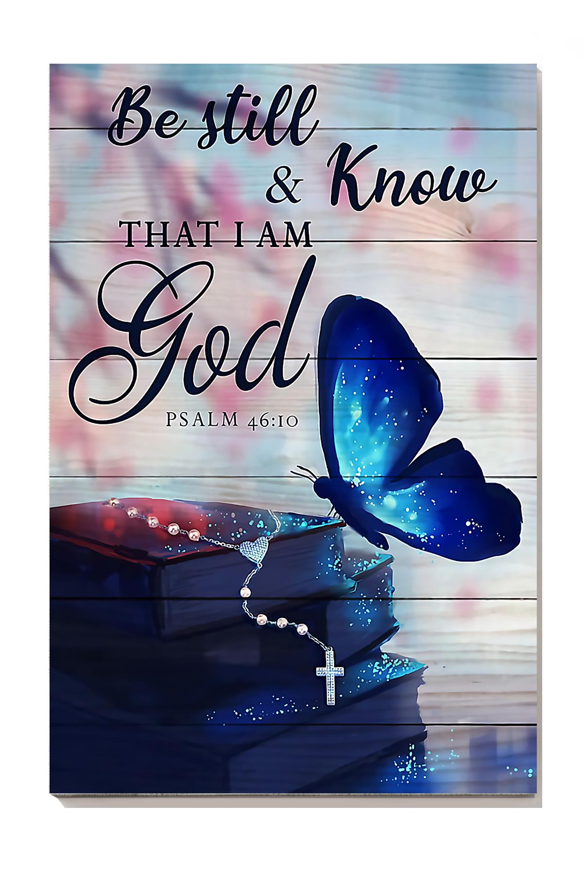 Be Still And Know That I Am God For Christian Home Decor Wrapped Canvas